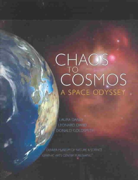 Chaos to Cosmos: A Space Odyssey cover