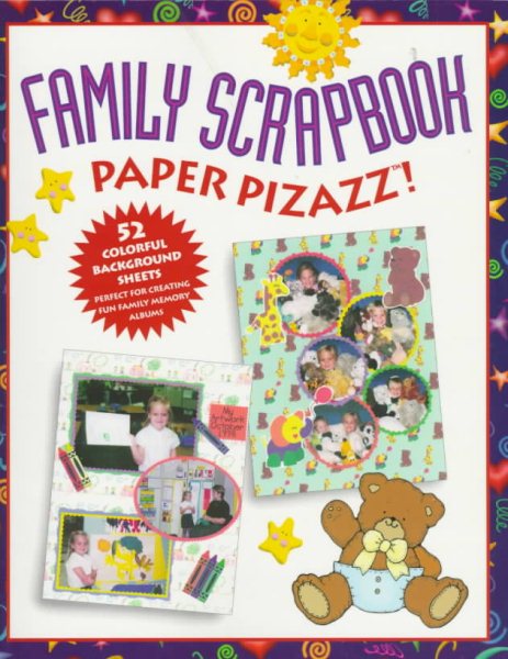 Family Scrapbook Paper Pizazz! cover