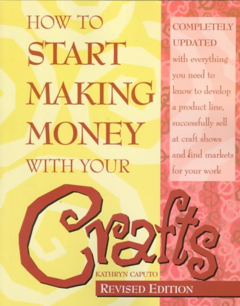 How to Start Making Money With Your Crafts cover