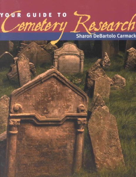 Your Guide to Cemetery Research cover