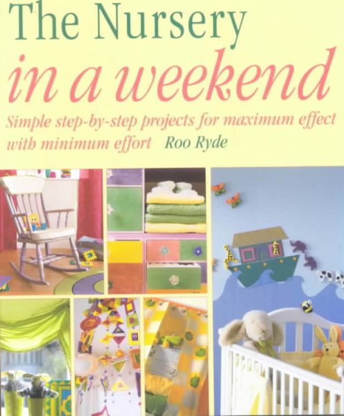 The Nursery in a Weekend cover