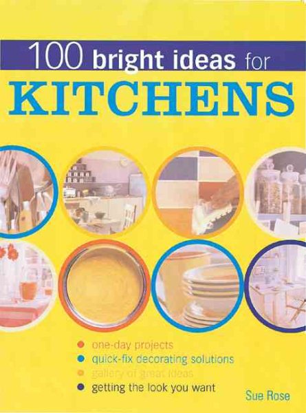 100 Bright Ideas for Kitchens cover