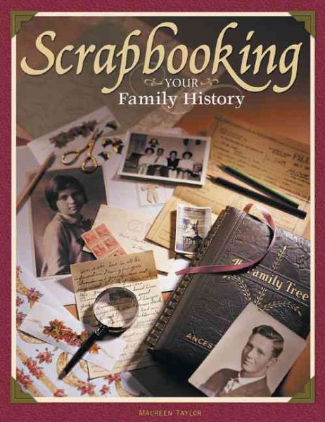 Scrapbooking Your Family History cover