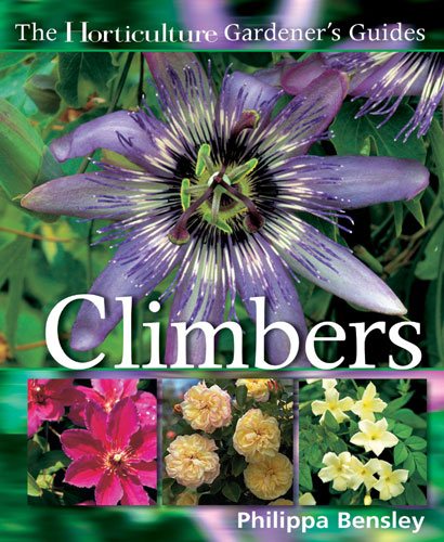 The Horticulture Gardener's Guides - Climbers