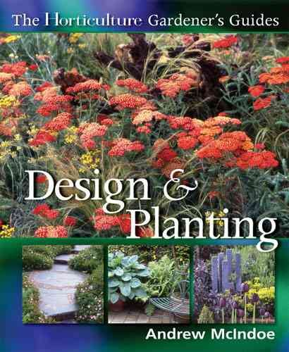 Horticulture Gardener's Guides: Design & Planting cover