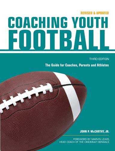 Coaching Youth Football: The Guide for Coaches and Parents (Betterway Coaching Kids)
