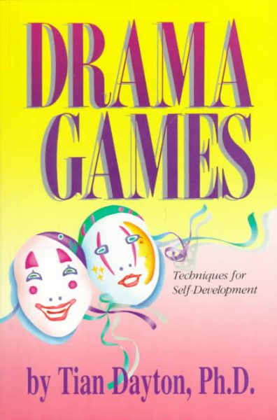Drama Games: Techniques for Self-Development cover