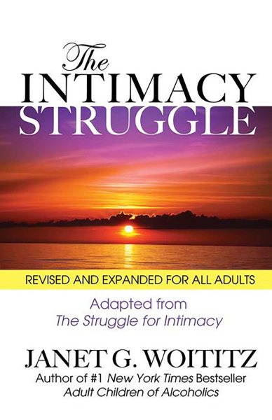 The Intimacy Struggle: Revised and Expanded for All Adults cover
