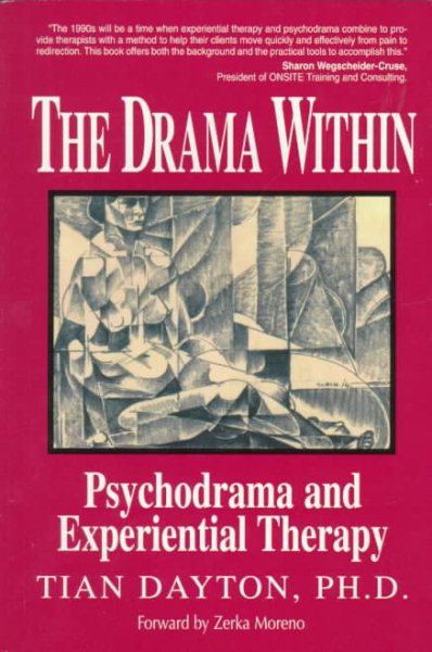 The Drama Within: Psychodrama and Experiential Therapy cover