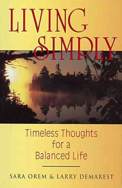 Living Simply: Timeless Thoughts for a Balanced Life cover
