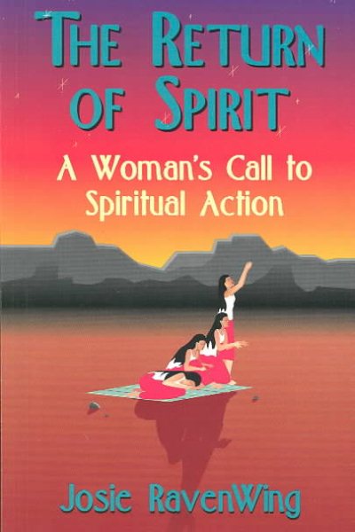 The Return of Spirit: A Woman's Call to Spiritual Action cover