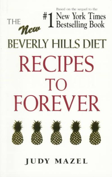 The New Beverly Hills Diet Recipes To Forever cover