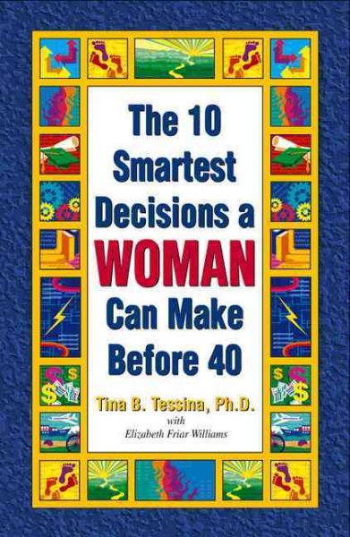 The 10 Smartest Decisions a Woman Can Make Before 40 cover