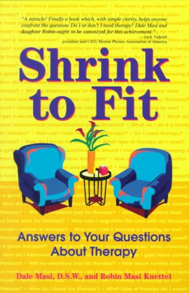 Shrink to Fit: Answers to Your Questions About Therapy cover