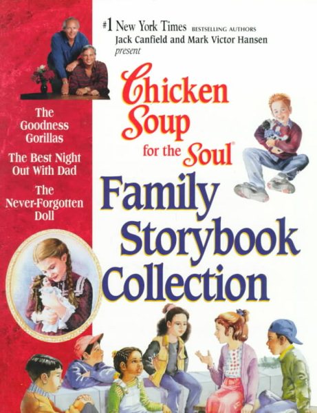 Chicken Soup for the Soul Family Storybook Collection cover