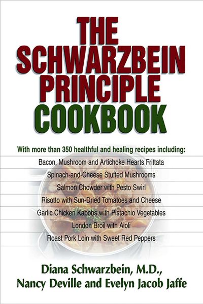 The Schwarzbein Principle Cookbook cover