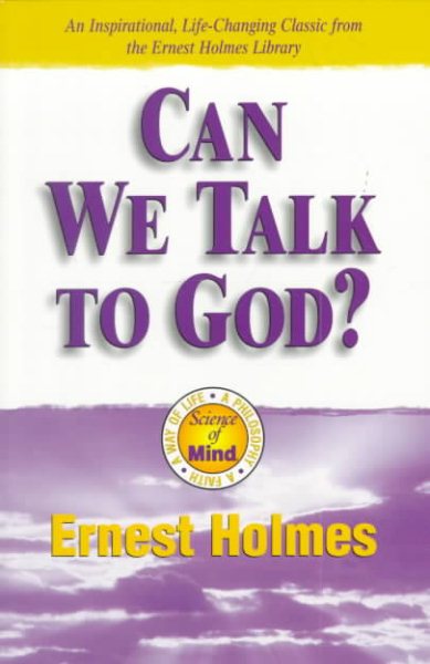 Can We Talk To God (Science of Mind Series) cover