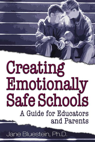 Creating Emotionally Safe Schools: A Guide for Educators and Parents cover