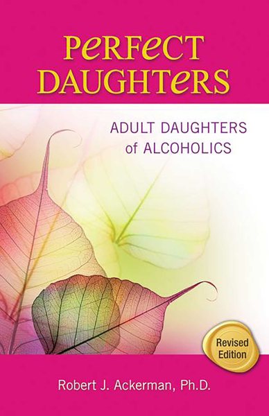 Perfect Daughters: Adult Daughters of Alcoholics cover