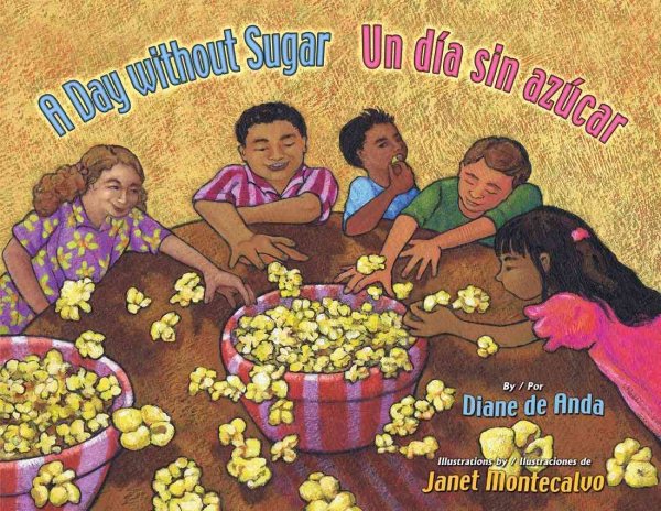A Day Without Sugar / Un Dia Sin Azucar (English and Spanish Edition) cover