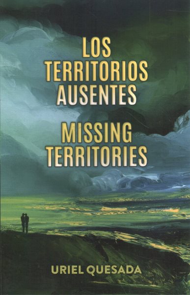 Los territorios ausentes / Missing Territories (Spanish and English Edition) cover