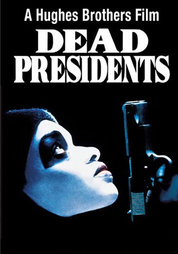 Dead Presidents cover