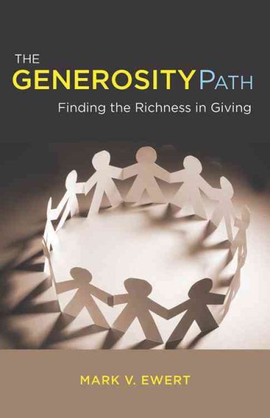 The Generosity Path: Finding the Richness in Giving cover