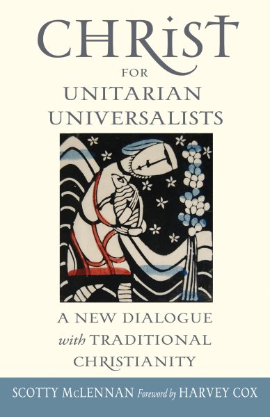 Christ For Unitarian Universalists cover