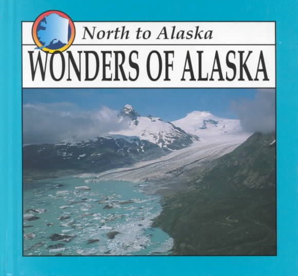 Wonders of Alaska (North to Alaska) cover