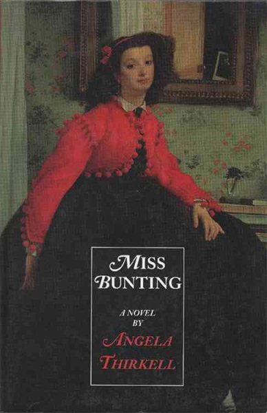 Miss Bunting (Angela Mackail Thirkell Works) cover