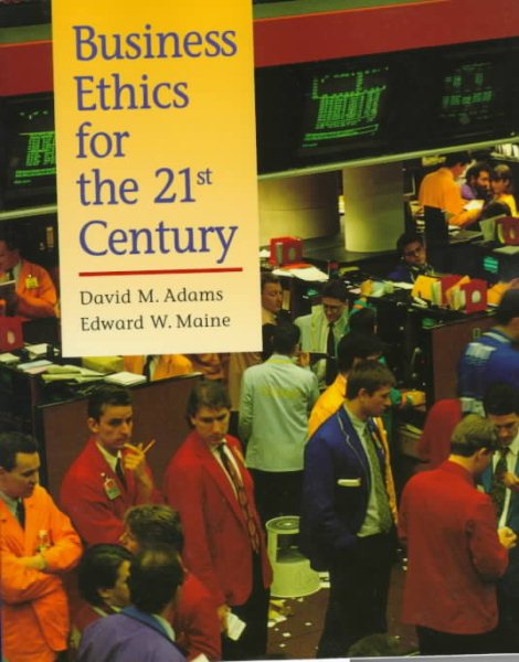 Business Ethics for the 21st Century cover