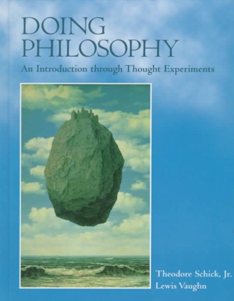 Doing Philosophy: An Introduction Through Thought Experiments cover