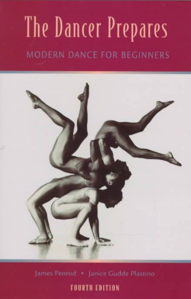 The Dancer Prepares: Modern Dance for Beginners cover