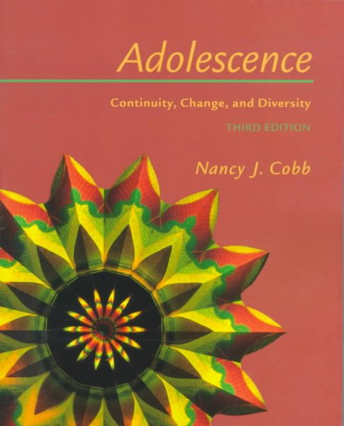 Adolescence: Continuity, Change, and Diversity cover