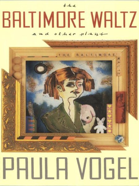 The Baltimore Waltz and Other Plays cover