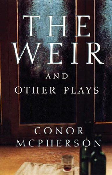 The Weir and Other Plays cover