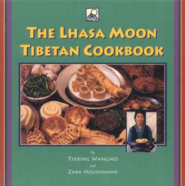 The Lhasa Moon Tibetan Cookbook cover