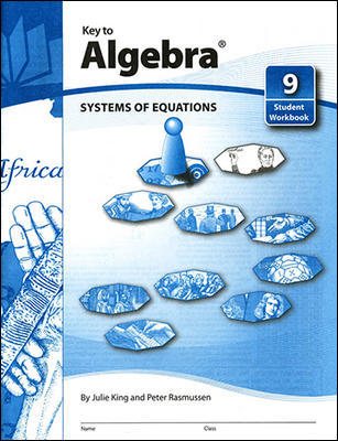 Key to Algebra, Book 9: Systems of Equations (KEY TO...WORKBOOKS) cover