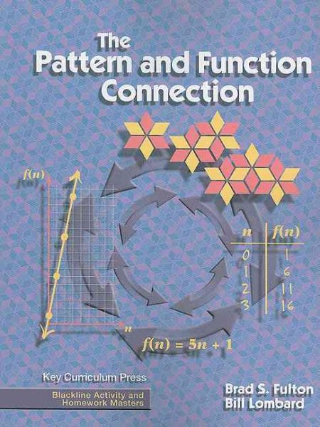 The Pattern and Function Connection (Blackline Activity and Homework Masters) cover