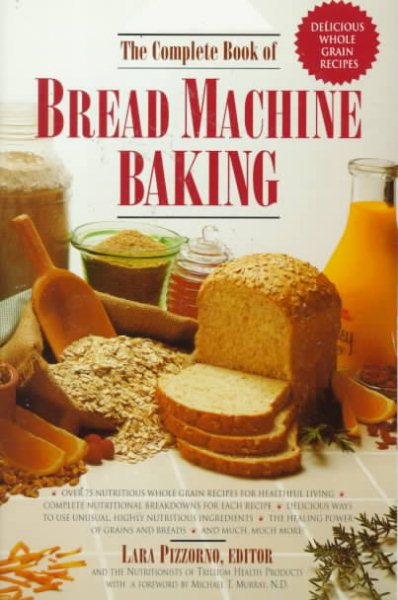 The Complete Book of Bread Machine Baking cover
