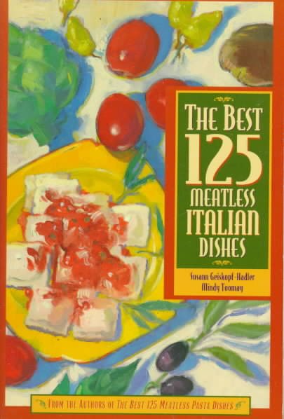 The Best 125 Meatless Italian Dishes cover