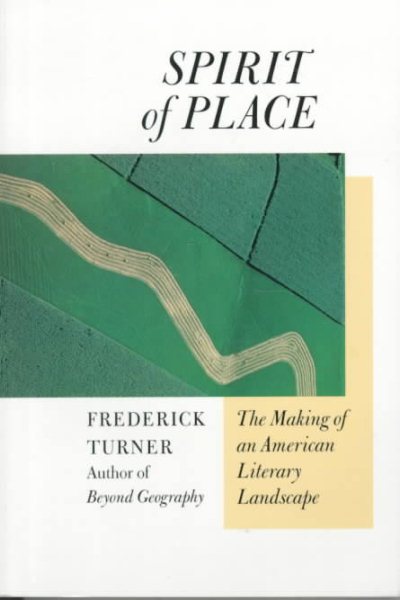 Spirit of Place: The Making Of An American Literary Landscape cover