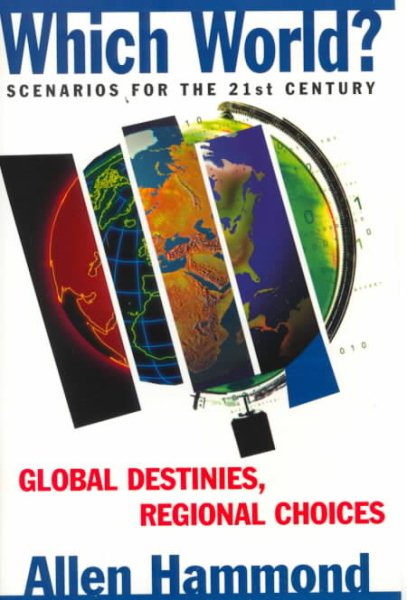 Which World?: Scenarios For The 21St Century cover