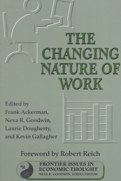 The Changing Nature of Work (Frontier Issues in Economic Thought) cover