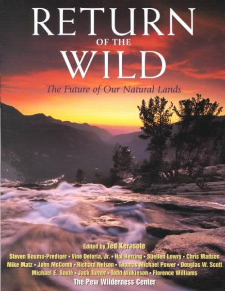 Return of the Wild: The Future Of Our National Lands cover
