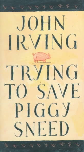 Trying to Save Piggy Sneed cover