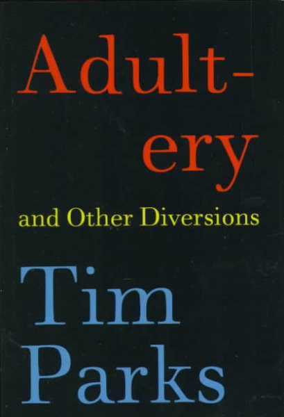 Adultery and Other Diversions cover