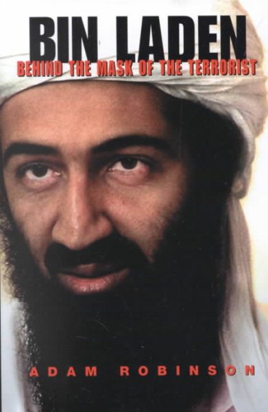 Bin Laden: Behind the Mask of the Terrorist cover