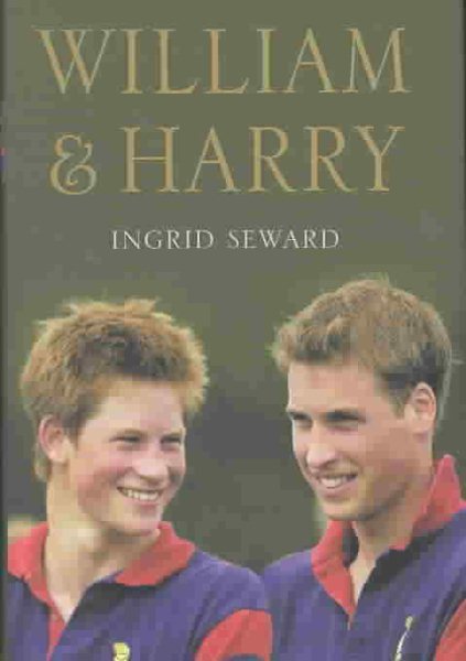 William & Harry: A Portrait of Two Princes cover