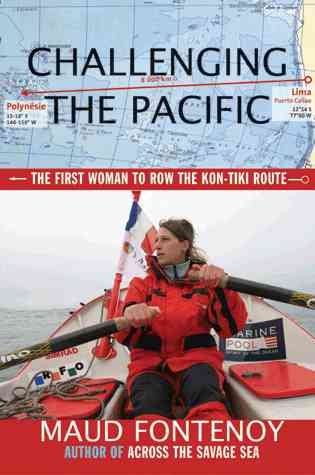 Challenging the Pacific: The First Woman to Row the Kon-Tiki Route cover